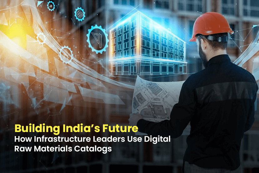 How Infrastructure Leaders Use Digital Raw Materials Catalogs