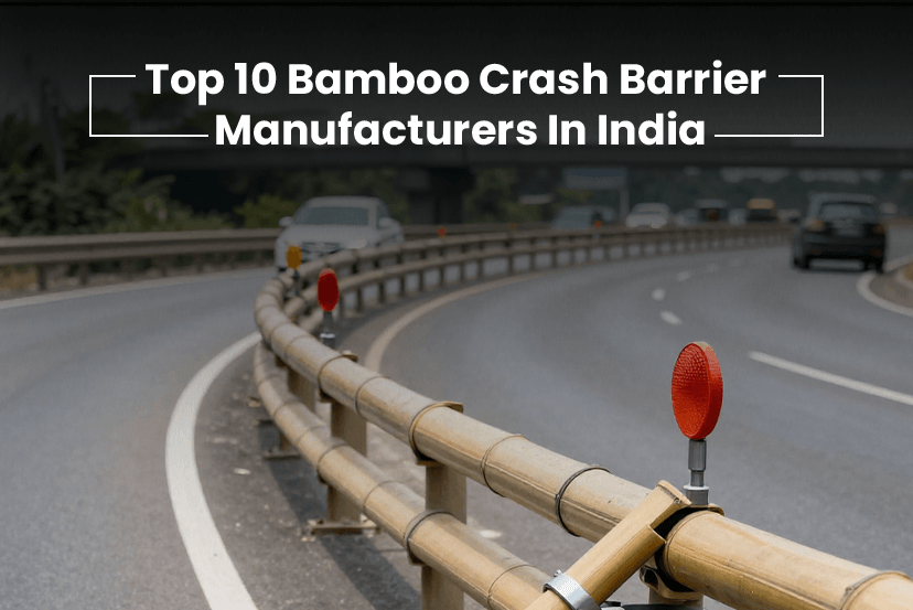 Top 10 Bamboo Crash Barrier Manufacturers In India