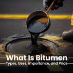 What Is Bitumen - Types, Uses, Importance, and Price