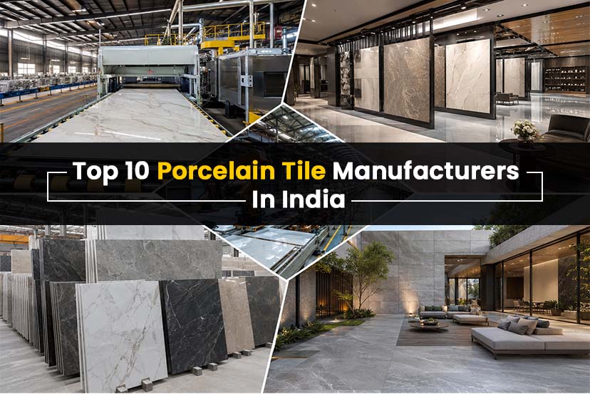 Top 10 Porcelain Tile Manufacturers in India 2026